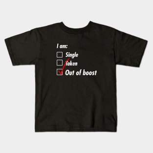 Single Taken Boost Kids T-Shirt